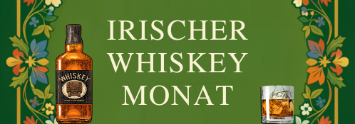 Monat des irischen Whiskeys