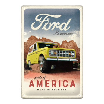 Blechschild 20x30 Ford Bronco (Pride of America) 