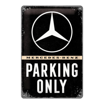 Blechschild 20x30 Mercedes-Benz Parking Only