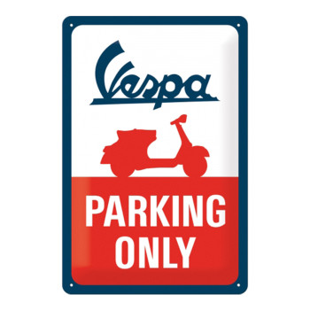 Blechschild 20x30 Vespa Parking Only 