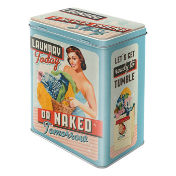 Blechdose L Laundry Today or Naked Tomorrow