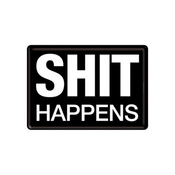Blechschild Postkarte 10x14cm Shit Happens