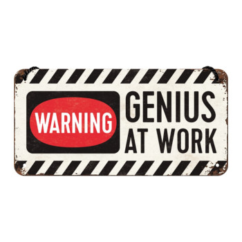 Hängeschild 10x20cm Warning! Genius at Work