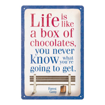 Blechschild 30x20 cm Forrest Gump Chocolate 