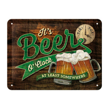 Blechschild 15x20 It is Beer O Clock
