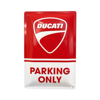 Blechschild 20x30 Ducati Parking Only